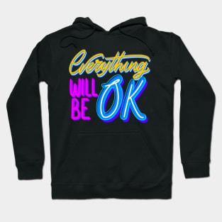 Everything will be ok Hoodie